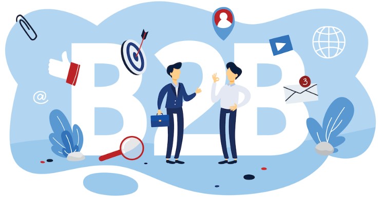 Mengenai B2B, Strategi, Karakteristik, Dan Contoh Usaha