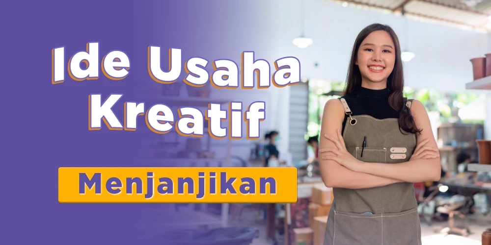 5 Ide Usaha Menarik Yang Bisa Berkembang Menjadi Bisnis Besar